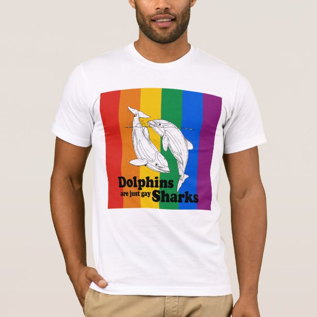 Camiseta Los delfínes son tiburones gay (Anverso)