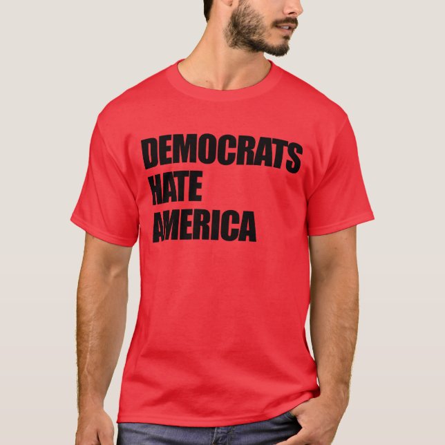 Camiseta Los demócratas odian a los republicanos conservado (Anverso)