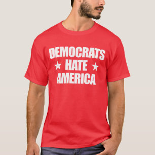 Camiseta Los demócratas odian a los republicanos conservado
