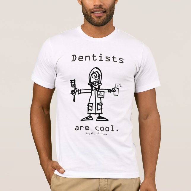 Camiseta Los dentistas son frescos (Anverso)