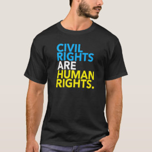 Camiseta Los derechos civiles son derechos humanos 4.0