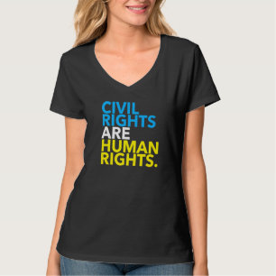 Camiseta Los derechos civiles son derechos humanos 4.0