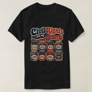 Camiseta Los Derechos Civiles Son Mi Pasión - Activista de