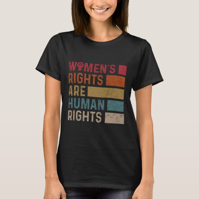 Camiseta Los derechos de la mujer a la igualdad son derecho (Anverso)
