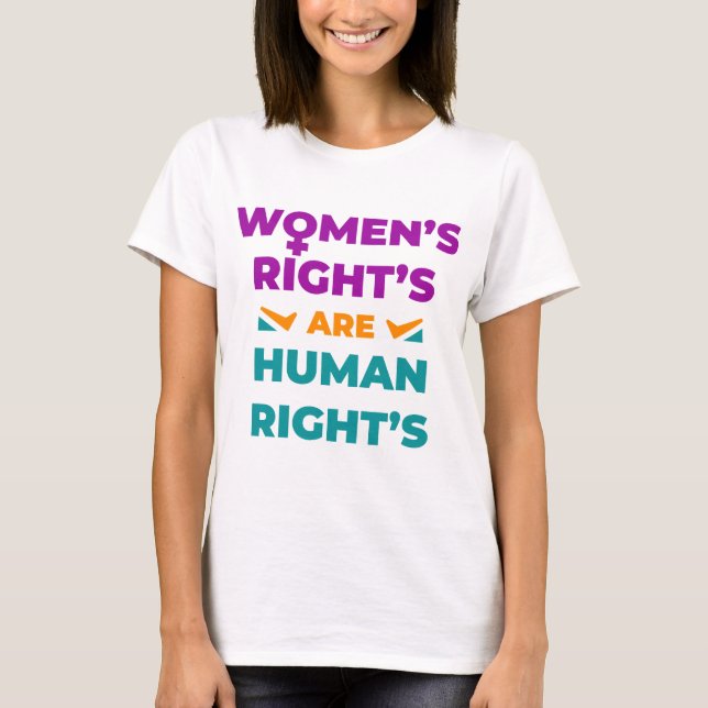 Camiseta Los derechos de la mujer son derechos humanos (Anverso)