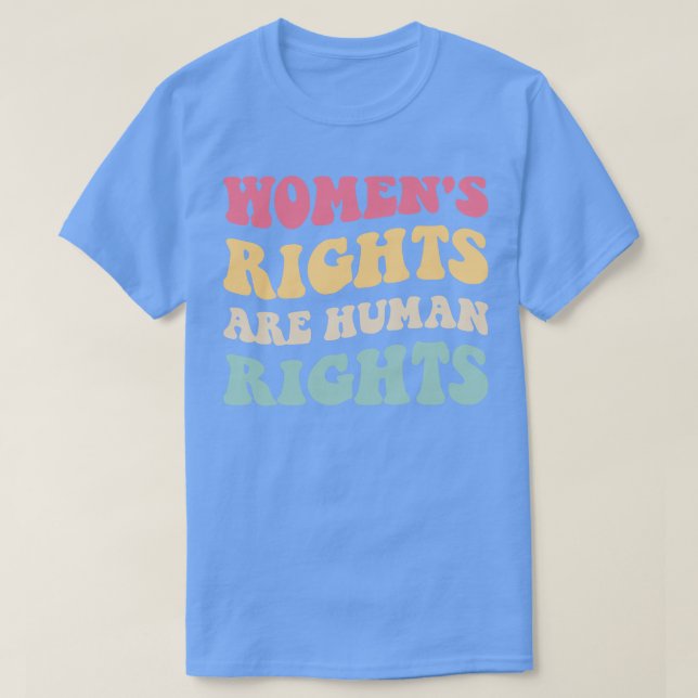 Camiseta Los Derechos De La Mujer Son Derechos Humanos V (Diseño del anverso)