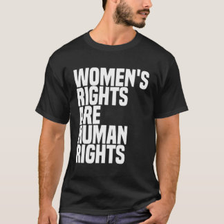 Camiseta Los Derechos De La Mujer Son Feminismo En Derechos