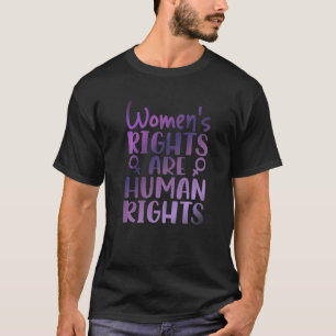 Camiseta Los derechos de las mujeres feministas son derecho