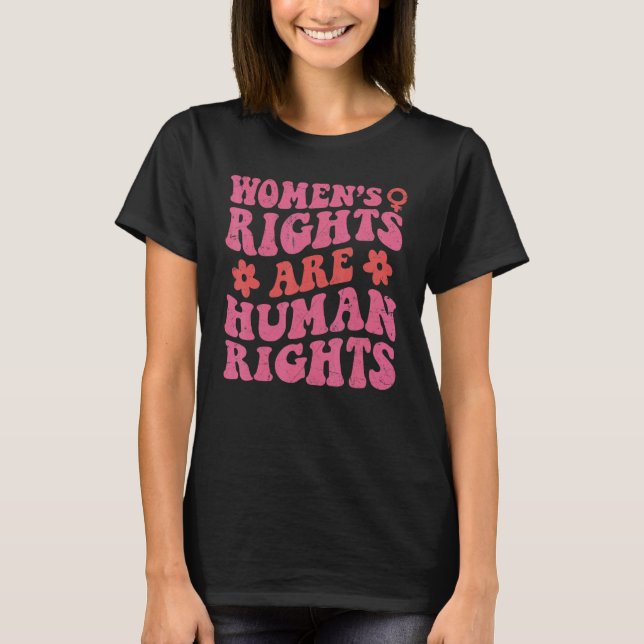 Camiseta Los derechos de las mujeres feministas son derecho (Anverso)