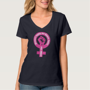 Camiseta Los derechos de las mujeres son una opción favorab