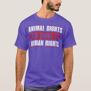 Camiseta Los derechos de los animales son iguales a los der