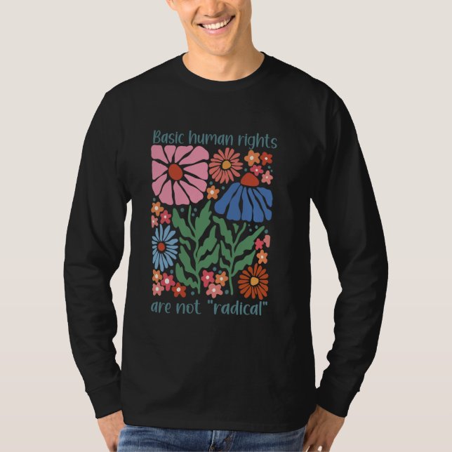 Camiseta Los Derechos Humanos Básicos No Son Mujeres De Igu (Anverso)