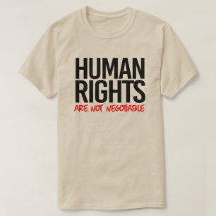 Camiseta Los derechos humanos no son negociables