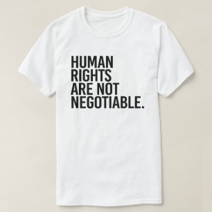 Camiseta Los derechos humanos no son negociables