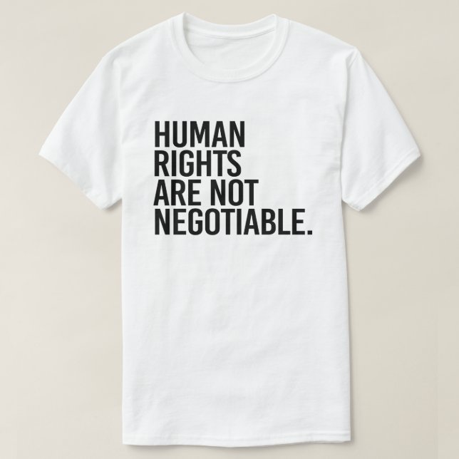 Camiseta Los derechos humanos no son negociables (Diseño del anverso)