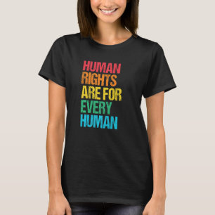 Camiseta Los Derechos Humanos Por Cada Libertad De Justicia
