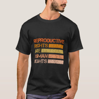 Camiseta Los derechos reproductivos son derechos humanos