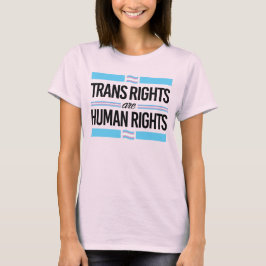 CAMISETA LOS DERECHOS TRANS SON DERECHOS HUMANOS