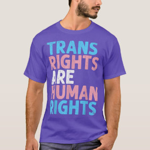 Camiseta Los Derechos Transexuales Son Derechos Humanos Div