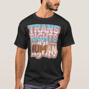 Camiseta Los derechos transexuales son una protesta por los
