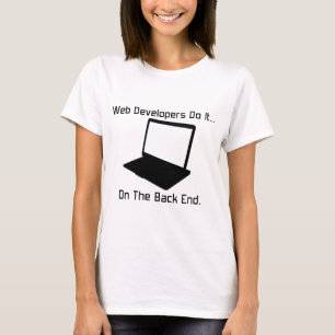 Camiseta Los desarrolladores web lo hacen... en el back-end