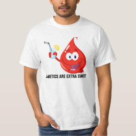 Camiseta Los diabéticos son extraordinariamente dulces