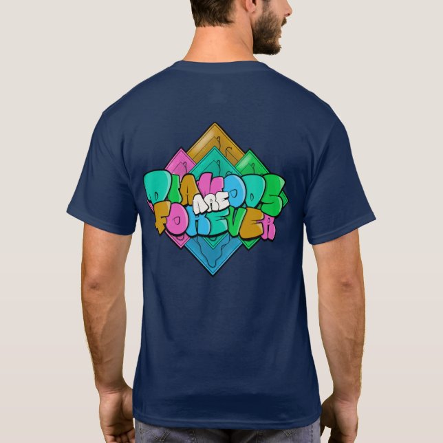 Camiseta Los Diamantes Son Para Siempre 2.0 (Reverso)