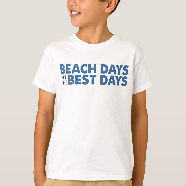 Camiseta Los Días De Playa Son Los Mejores Días (Anverso)