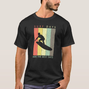 Camiseta Los Días De Surf Retro Vintage Son Los Mejores Día