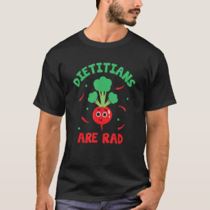 Camiseta Los dietistas son profesionales de la salud de la