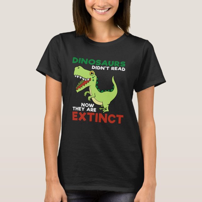 Camiseta Los dinosaurios antiguos no han leído ahora que es (Anverso)