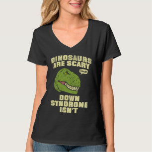 Camiseta Los dinosaurios con síndrome de Down dan miedo el