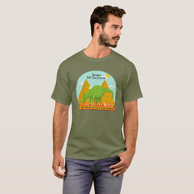 Camiseta Los dinosaurios construyeron el cuento 101 de (Anverso completo)