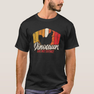 Camiseta Los Dinosaurios No Están Extintos Pollo Granja