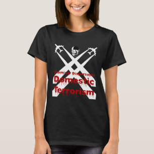 Camiseta Los dispersantes químicos son terrorismo doméstico
