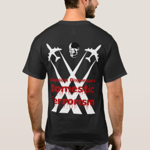 Camiseta Los dispersores químicos son terrorismo nacional