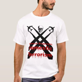 Camiseta Los dispersores químicos son terrorismo nacional