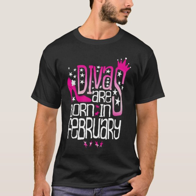 Camiseta Los divas nacen en febrero (Anverso)