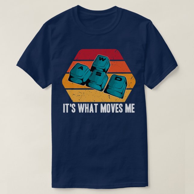 Camiseta Los divertidos juegos de video WASD es lo que me h (Diseño del anverso)
