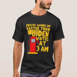 Camiseta Los divertidos precios del gas están subiendo más
