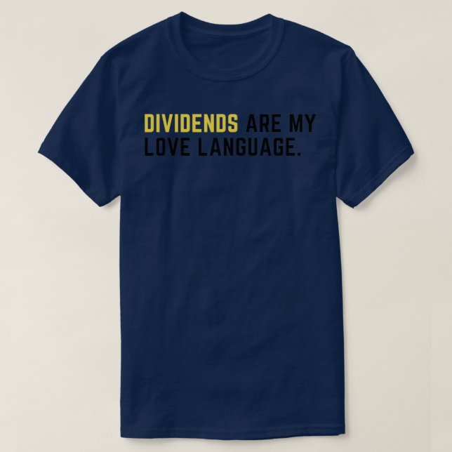 Camiseta Los dividendos son mi lenguaje de amor (Diseño del anverso)