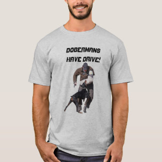 Camiseta Los Dobermans tienen impulsión