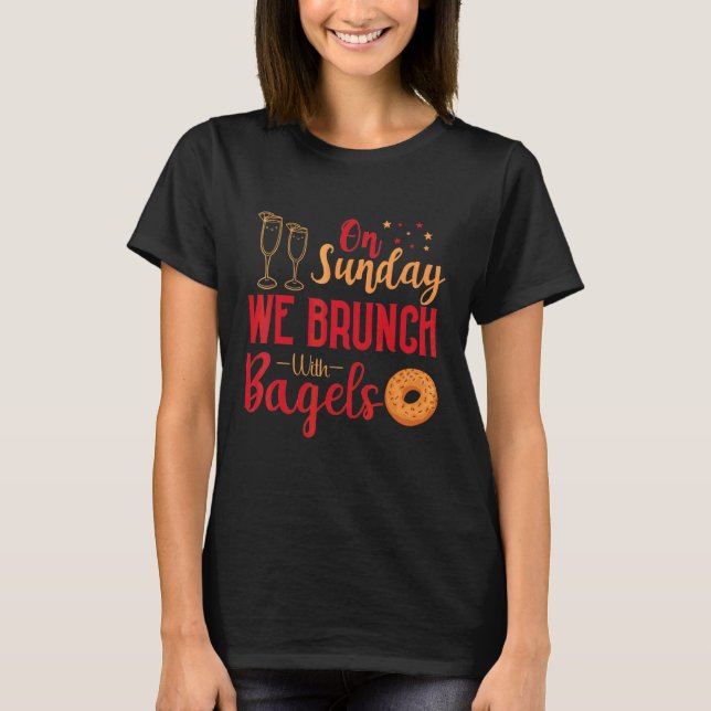 Camiseta Los Domingos Brunch Con El Brunch De Desayuno Bage (Anverso)