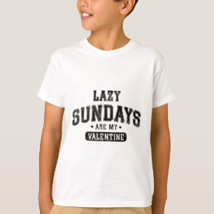 Camiseta Los Domingos Perezosos Son Mi Hum De Relajación De