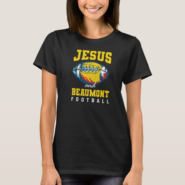 Camiseta Los Domingos Son Para Jesús Y Beaumont Football Te (Anverso)