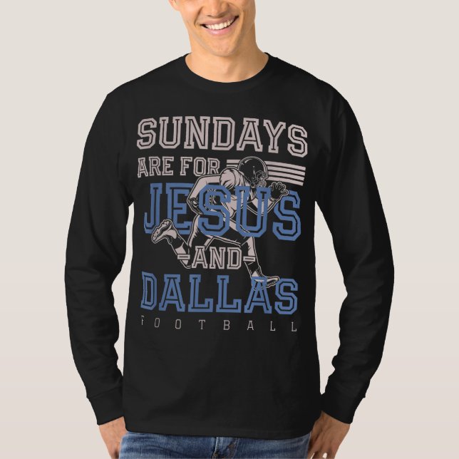 Camiseta Los domingos son para Jesús y Dallas Football Texa (Anverso)