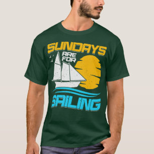 Camiseta Los Domingos Son Para Vela