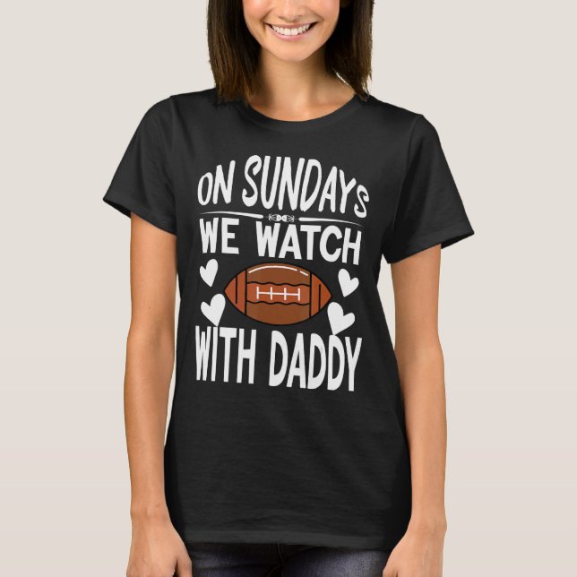 Camiseta Los domingos Vemos Fútbol Con Daddy Funny Fami (Anverso)