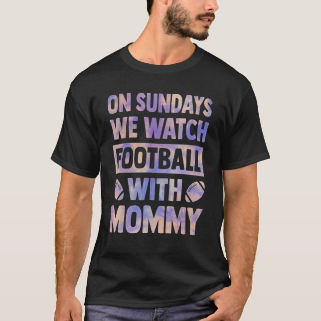 Camiseta los domingos vemos fútbol con las madres mami da (Anverso)