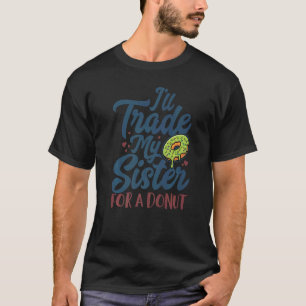 Camiseta Los Donuts De Gimnasio Hicieron Que Los Objetivos